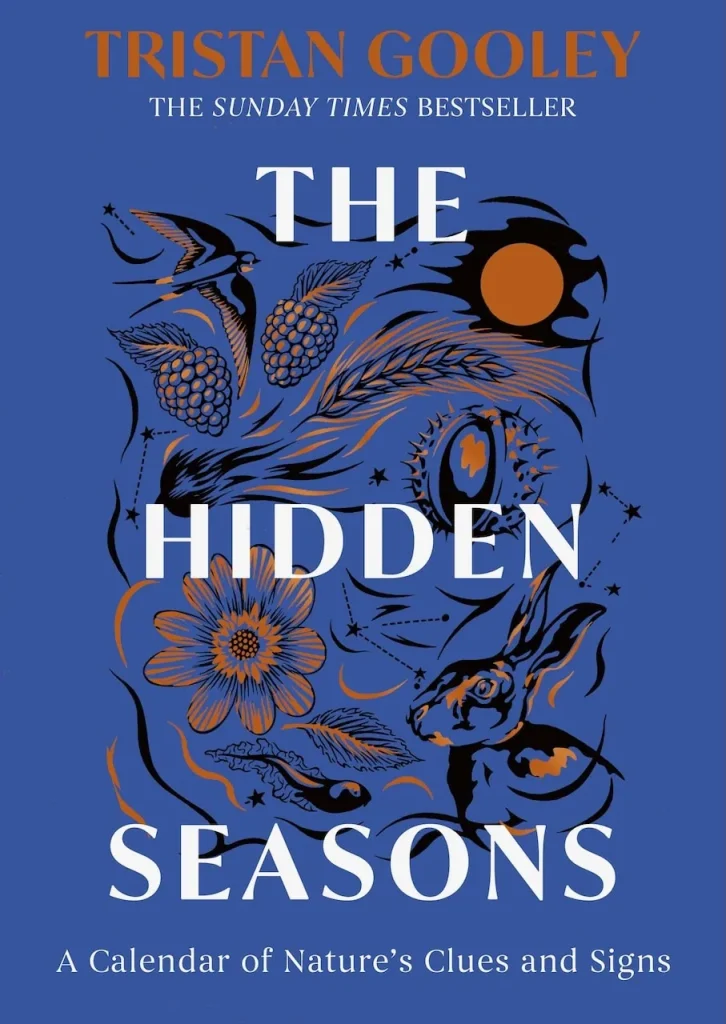 Book Review: The Hidden Seasons: A Calendar of Nature’s Clues